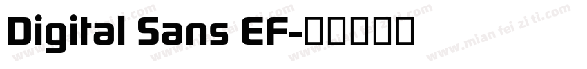 Digital Sans EF字体转换
